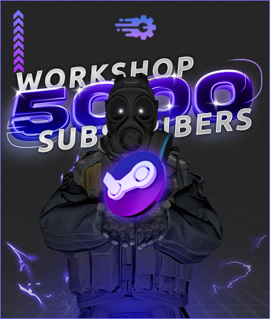 5000x Steam Workshop Subscribers
